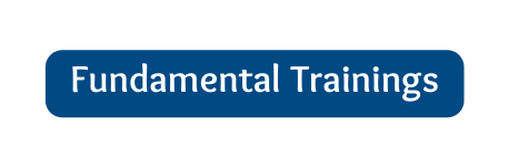 Fundamental Trainings